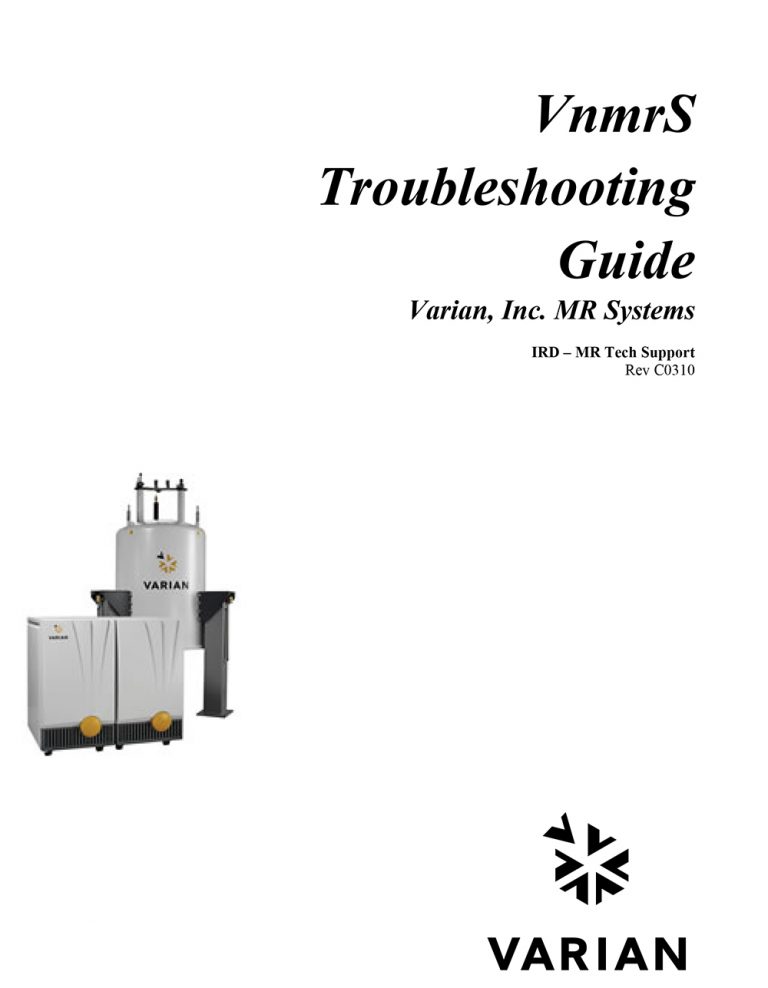 VnmrS Troubleshooting Guide